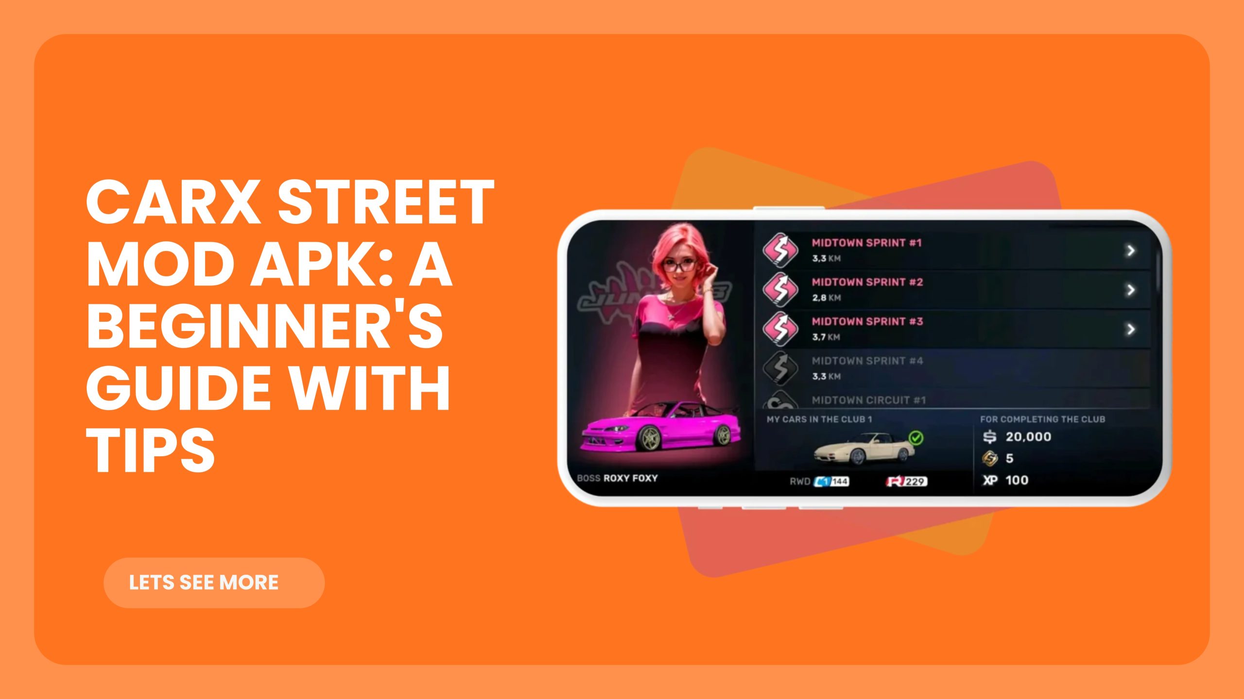 CarX Street Mod APK A Beginner's Guide with Tips